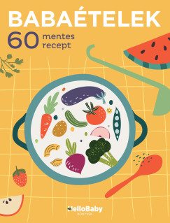 Podonyi Hedvig  (Szerk.) - Babatelek - 60 mentes recept