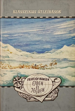Fridtjof Nansen - �jben �s j�gben