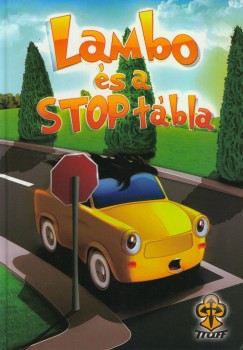 Biharin Kun Erika - Lambo s a STOP tbla