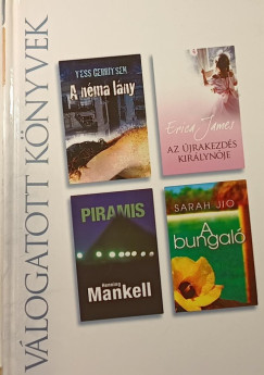 Tess Gerritsen - Erica James - Sarah Jio - Henning Mankell - A nma lny - Az jrakezds kirlynje - Piramis - A bungal