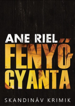 Ane Riel - Fenygyanta