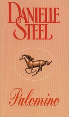 Danielle Steel - Palomino