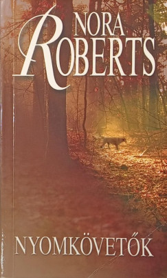 Nora Roberts - Nyomkvetk