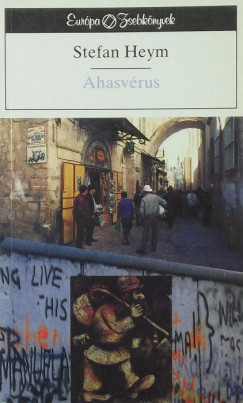 Stefan Heym - Ahasvrus