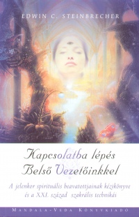 Edwin C. Steinbrecher - Kapcsolatba lps Bels Vezetinkkel