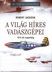 Robert Jackson - A vilg hres vadszgpei