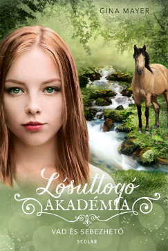 Gina Mayer - Vad és sebezhető