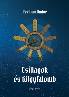 Perlawi Andor - Csillagok s tlgyfalomb