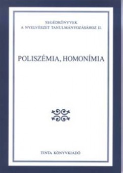 Gecs Tams  (Szerk.) - Poliszmia, homonmia