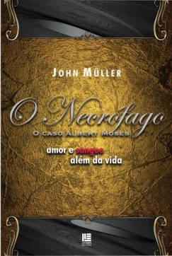 John Müller - O Necrófago
