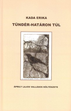 Kada Erika - Tündér-határon túl