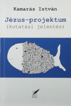 Kamars Istvn - Jzus-projektum