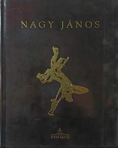 Tth Lszl  (Szerk.) - Nagy Jnos