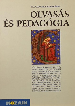 Cs. Czachesz Erzsébet - Olvasás és pedagógia