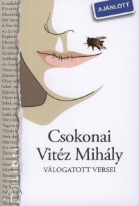 Csokonai Vitz Mihly - Somos Bla  (Vl.) - Csokonai Vitz Mihly vlogatott versei