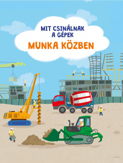 Mit csinlnak a gpek - Munka kzben