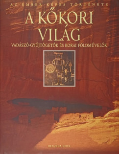 G�ran Burenhult  (Szerk.) - A k�kori vil�g