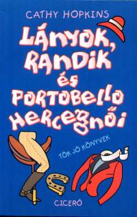 Cathy Hopkins - Lnyok, randik s Portobello hercegni