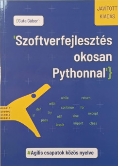 Dr. Guta G�bor - Szoftverfejleszt�s okosan Pythonnal