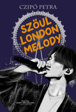 Czip Petra - Szul, London, Melody