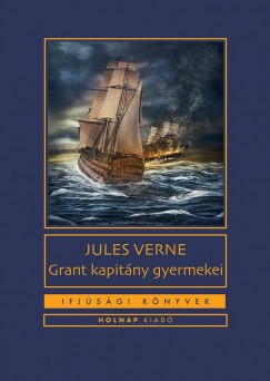 Jules Verne - Grant kapitny gyermekei