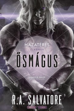 R. A. Salvatore - Ősmágus