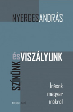 Nyerges Andrs - Sznnk s viszlyunk