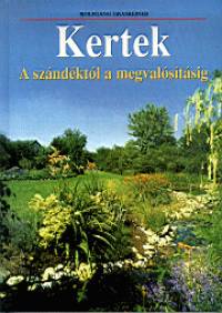 Wolfgang Grassreiner - Kertek - A szndktl a megvalstsig