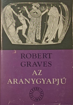 Robert Graves - Az aranygyapj�
