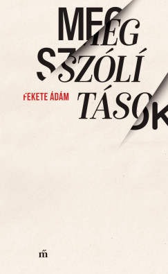 Fekete Ádám - Megszólítások