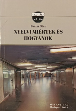 Bal�zs G�za - Nyelvi mi�rtek �s hogyanok