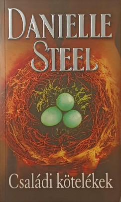 Danielle Steel - Csaldi ktelkek