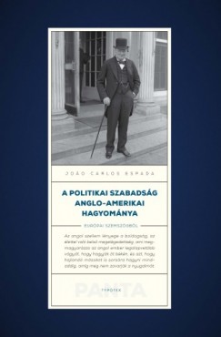 false - A politikai szabadsg anglo-amerikai hagyomnya/A politikai szabadsg anglo-amerikai hagyomnya