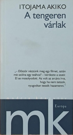 Itojama Akiko - A tengeren v�rlak