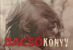Andor Tamás - Kende Tamás - Szabó B. István - Bacsó filmkönyv + 2 DVD