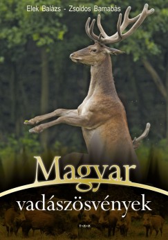 Elek Balzs - Magyar vadszsvnyek