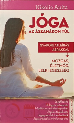 Nikolic Anita - Jóga - Az ászanákon túl