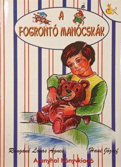 Rangáné Lovas Ágnes - A fogrontó manócskák