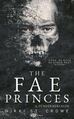 Nikki St. Crowe - The Fae Princes