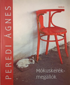 Peredi �gnes - M�kusker�k-meg�ll�k