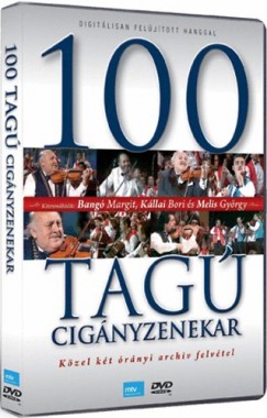 100 Tag� Cig�nyzenekar - DVD