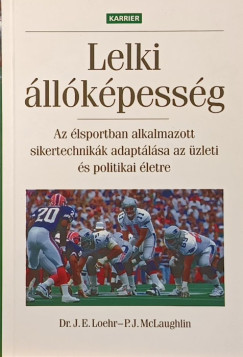 James E. Loehr - Peter J. Mclaughlin - Lelki �ll�k�pess�g