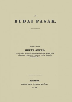 Antal Gvay  (Szerk.) - A budai pask