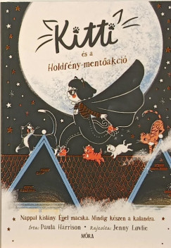 Paula Harrison - Kitti és a Holdfény-mentőakció