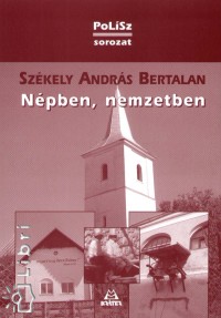 Szkely Andrs Bertalan - Npben, nemzetben