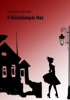 Hunyady Sndor - A vrslmps hz