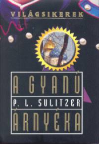 Paul-Loup Sulitzer - A gyan rnyka