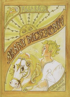 Psa Lajos - Arany meseknyv - Ajndk hangosknyvvel