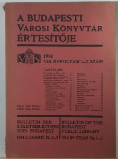 A Budapesti Vrosi Knyvtr rtestje 1914