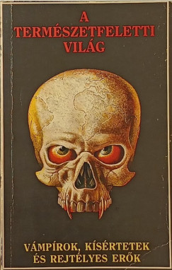 Eliot Humberstone - Eric Maple - A termszetfeletti vilg